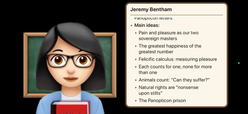 The same professor avatar beside a whiteboard about Jeremy Bentham, scrolled to his main ideas: pain and pleasure as our two sovereign masters, the greatest happiness of the greatest number, the felicific calculus, and the Panopticon.
